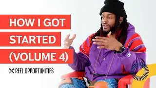 How I Got Started - Volume 04 | Careers in Film