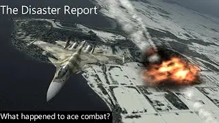 The Disaster report: What happened to ace combat during the seventh generation?