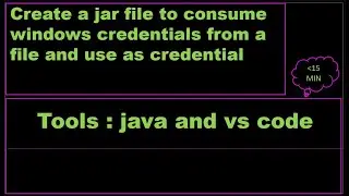 Create a jar file to consume windows credentials from a file