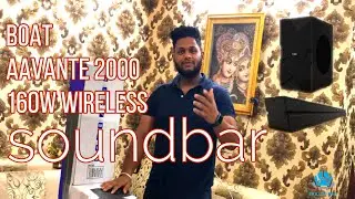 Unboxing & Sound Test - boAt AAVANTE 2000 160w Soundbar Speaker with Wireless Subwoofer