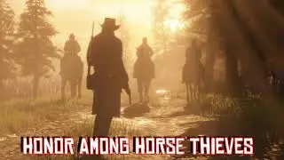 Red Dead Online - Honor Among Horse Thieves Theme RDR2 OST