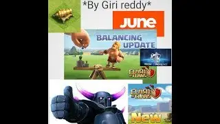 New Balance June 2017 Update in COC || in telugu || by Tech Sadists