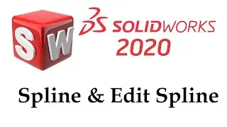 Solidworks 2020 Tutorial in Hindi  #6.  Spline Tool & Edit Spline Options.