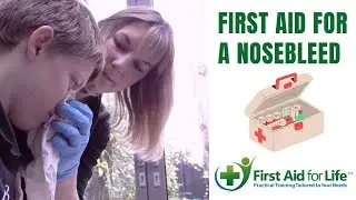 First Aid for a Nosebleed