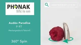 Phonak Audéo Paradise PRT 360° Video | Eardeals