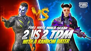 TDM Match ZUBi vs Haters Full Hate Scene | PUBG MOBILE