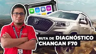 RUTA DE DIAGNÓSTICO - CHANGAN F70