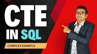 The Only Video You Need To Clear Your Doubts In CTE In SQL | SQL Server | LearnSuperEasy Part-1