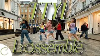 [KPOP IN PUBLIC | ONE TAKE | 4K] Loossemble (루셈블) - 'TTYL' Dance Cover | LONDON