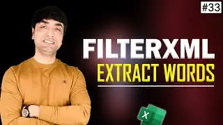 Excel FILTERXML Function-To Extract Words from Sentence | FilterXml and xPath