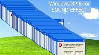 Windows XP Error SOUND EFFECT