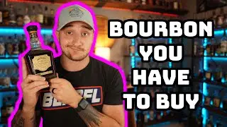 Bourbons you have to buy on sight