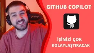 GITHUB COPILOT ILK TECRUBELER | KOD YAZMAYI ÇOK KOLAYLAŞTIRIYOR