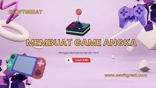 🎮 Tutorial Membuat Game Pengenalan Angka untuk Anak dengan JavaScript 🎮
