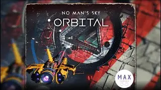 🔴 Смотрим обновление Orbital (продолжение) | No Man's Sky