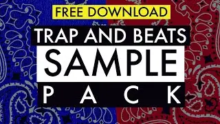 Free Trap Sample Pack 2020 - Free Sample Pack For FL Studio & More [2020] (Free Download)
