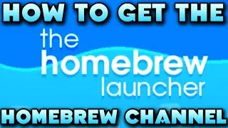 HOW TO GET THE HOMEBREW CHANNEL - Homebrew Channel Tutorial - Tubehax Homebrew Launcher