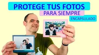 COMO PRESERVAR UNA FOTO😍PROTEGER Y CONSERVAR PARA SIEMPRE😍ENCAPSULAR FOTOGRAFIA😍FOTOS INMORTALES