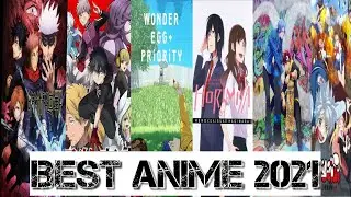 Best Anime Of 2021 (So Far)