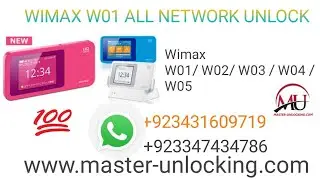 WIMAX W01 UNLOCK ALL NETWORK.  ! MASTER UNLOCKING