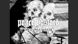 Police Bastard   Major Label Control