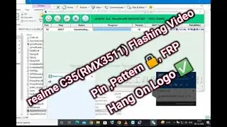 realme C35(RMX3511)Flashing Video ll Fix Hang on logo ll Pin ,Pattern, FRP