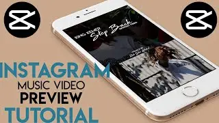 How To Make INSTAGRAM MUSIC VIDEO Previews using CAPCUT