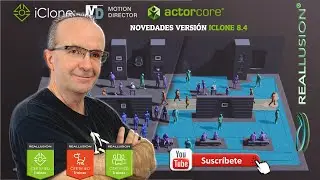 iClone 8.4 Novedades