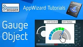 SEGGER emWin AppWizard — The Gauge Object