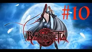 BAYONETTA | Let's Play #10: Fight dans les airs!!!