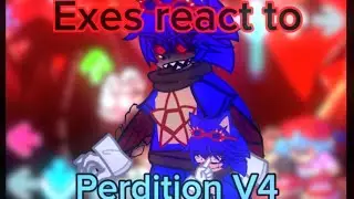 Exes react to “Perdition V4” || Gacha Life 2