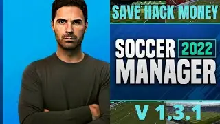 Soccer Manager 2022 Save Data ( Money ) V1.3.1 - Part 7