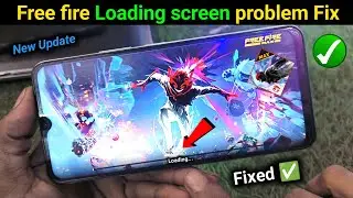 ff loading problem | free fire start kyon nahin ho raha hai | free fire open nahin ho raha