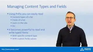 Episode #91 - Working with Content Types and Fields in PnPjs