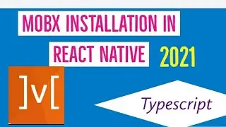 React native mobx installation with typescript || react native mobx setup 2021