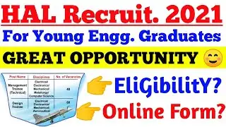 HAL Recruit. 2021 Design/Management Trainee Official Notification & Online Form?
