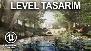 Unreal Engine 5’te Level Tasarımı 101