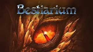Now on Kickstarter: Bestiarium: Scales & Decay