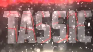 Intro #7 Für Tassic viel Spaß damit :D