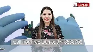 Mobile Repairing Institute in Delhi: Courses, Fees, Eligibility, Syllabus Expert Institute