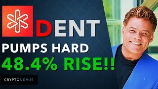 DENT EXPLODES OVER 48% in less than 22 hours!!!