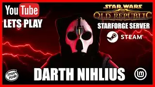 SWTOR DARTH NIHILUS STARFORGE ON MINT 22 #3 LIVE