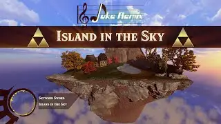 Legend of Zelda: Skyward Sword - Island in the Sky [Remake]