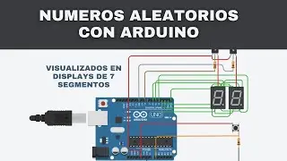 NUMEROS ALEATORIOS CON ARDUINO Y DISPLAYS DE 7 SEGMENTOS