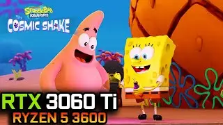 SpongeBob SquarePants: The Cosmic Shake | RTX 3060 Ti + Ryzen 5 3600 | 4K