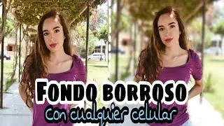 COMO DESENFOCAR EL FONDO DE TUS FOTOS EN TU CELULAR/ FÁCIL Y RÁPIDO 📸