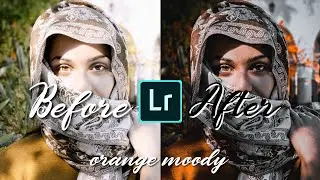 Moody Orange tone Presets - Lightroom Mobile Presets DNG | Orange Tone Preset | MoodyPreset