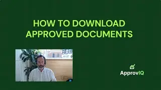 How to download approved documents in ApprovIQ