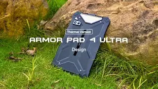 Ulefone Armor Pad 4 Ultra Series Design: Rugged, Powerful, Portable!