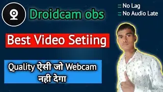 droidcam obs best settings | droidcam obs setup | obs studio tutorial 2022 | vk adda 2.0 droidcam